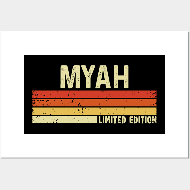 Myah First Name Vintage Retro Gift For Myah Wall Art by CoolDesignsDz